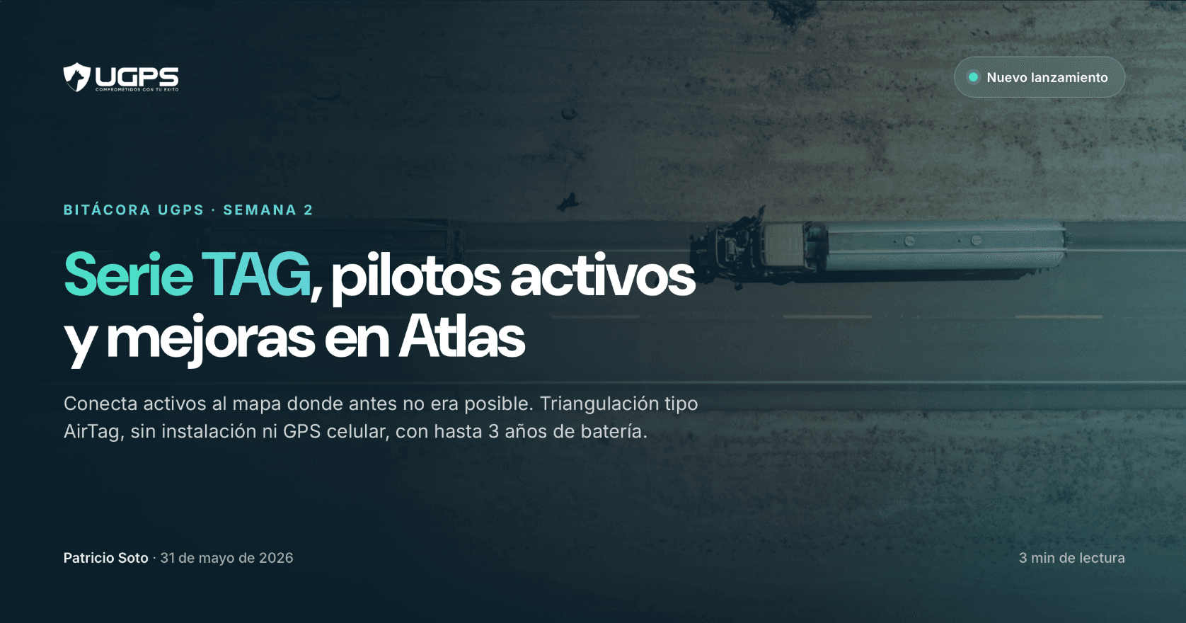 Serie TAG, pilotos activos y mejoras en Atlas